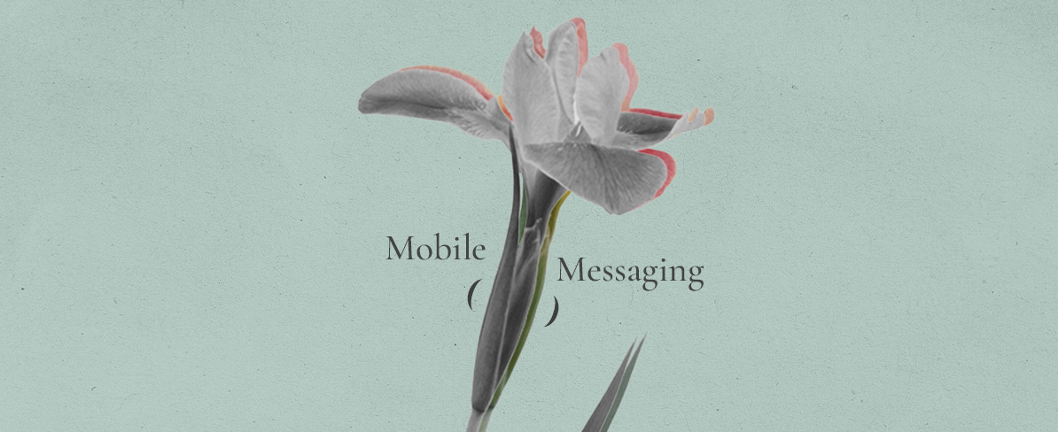Mobile Messaging